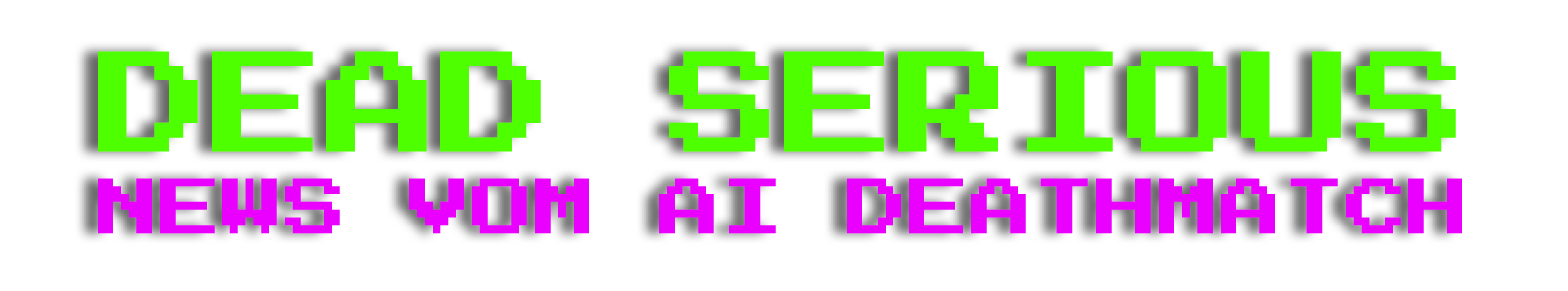 Dead Serious - News vom AI Deathmatch